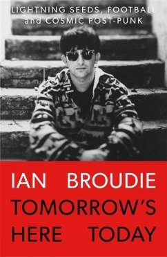 Tomorrow's Here Today - Broudie, Ian
