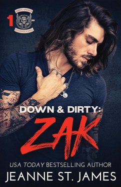 Down & Dirty - Zak - St. James, Jeanne