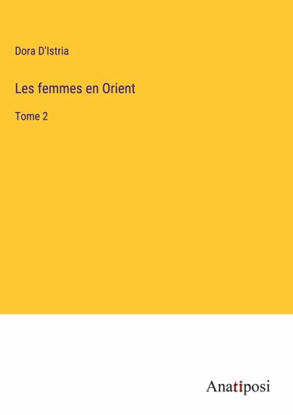 Les femmes en Orient Les femmes en Orient