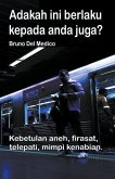 Adakah ini berlaku kepada anda juga? Kebetulan aneh, firasat, telepati, mimpi kenabian.