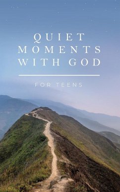 Quiet Moments with God for Teens - Honor Books