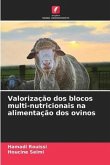 Valorização dos blocos multi-nutricionais na alimentação dos ovinos