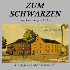 'Zum Schwarzen' - Schmitt, Franz-Josef und Arno