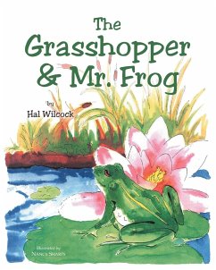 The Grasshopper and Mr. Frog - Wilcock, Hal