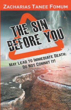 The Sin Before You May Lead To Immediate Death - Fomum, Zacharias Tanee