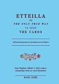 Etteilla, or the only true way to draw the cards