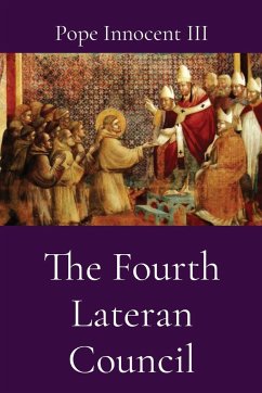The Fourth Lateran Council - Pope Innocent III