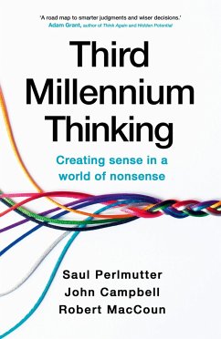 Third Millennium Thinking - Perlmutter, Saul; MacCoun, Robert; Campbell, John