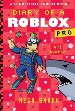 Diary of a Roblox Pro #6: Mega Shark - Avatar, Ari