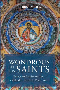 Wondrous in His Saints - Baghos, Chris