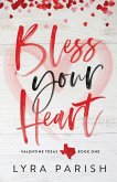 Bless Your Heart (Special Edition)