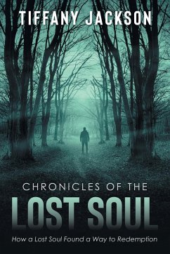 Chronicles of the Lost Soul - Jackson, Tiffany