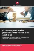 O desempenho das paredes exteriores dos edifícios