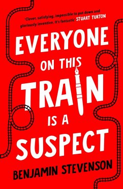 Everyone On This Train Is A Suspect - Stevenson, Benjamin
