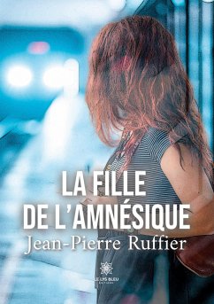 La fille de l'amnésique - Jean-Pierre Ruffier
