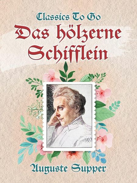 Das hölzerne Schifflein (eBook, ePUB)