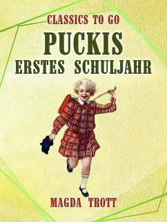 Puckis erstes Schuljahr (eBook, ePUB) - Trott, Magda