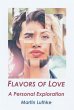 Flavors of Love: A Personal Exploration... - Bild 1