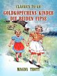 Goldköpfchens Kinder: Die beiden Fipse... - Bild 1