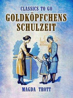 Cover Goldköpfchens Schulzeit (eBook, ePUB)