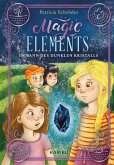 Magic Elements (Band 3) - Im Bann des dunklen Kristalls (eBook, ePUB)