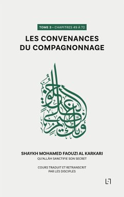 Les convenances du compagnonnage - Al Karkari, Mohamed Faouzi