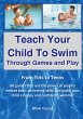 Teach Your Child To Swim Through Games... - Bild 1
