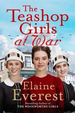 The Teashop Girls at War - Everest, Elaine