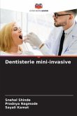 Dentisterie mini-invasive