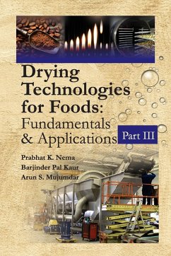 Cover Drying Technologies For Foods: Fundamentals And Applications: Part III