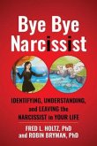 Bye Bye Narcissist (eBook, ePUB)