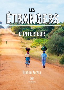 Les étrangers de l'intérieur - Brahim Korera