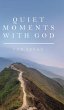 Quiet Moments with God for Teens - Bild 1