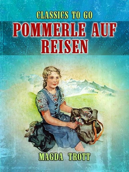 Pommerle auf Reisen (eBook, ePUB) Pommerle auf Reisen (eBook, ePUB)