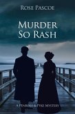 Murder So Rash (Penrose & Pyke Mysteries, #5) (eBook, ePUB)