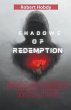 Shadows of Redemption - Bild 1