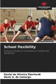 School flexibility