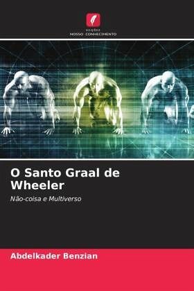 O Santo Graal de Wheeler