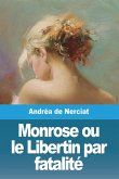 Monrose ou le Libertin par fatalité