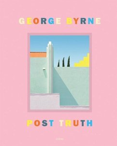 Post Truth - Byrne, George