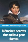 Mémoires secrets d'un tailleur pour dames