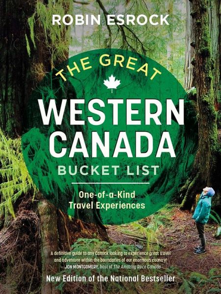 The Great Western Canada Bucket List (eBook, ePUB) The Great Western Canada Bucket List (eBook, ePUB)