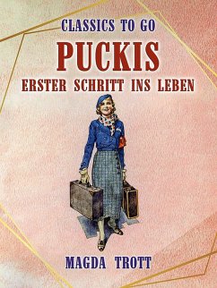 Puckis erster Schritt ins Leben (eBook, ePUB) - Trott, Magda