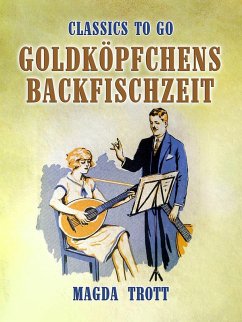 Cover Goldköpfchens Backfischzeit (eBook, ePUB)