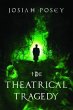 The Theatrical Tragedy (eBook, ePUB) - Bild 1