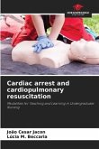Cardiac arrest and cardiopulmonary resuscitation