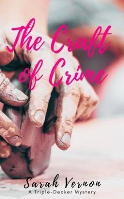 The Craft of Crime (eBook, ePUB) - Vernon, Sarah
