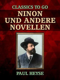 Ninon und andere Novellen (eBook, ePUB) - Heyse, Paul