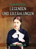 Legenden und Erzählungen (eBook, ePUB)
