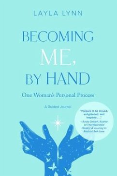 Becoming Me, By Hand (eBook, ePUB) - Lynn, Layla